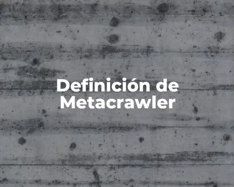 Definición de Metacrawler