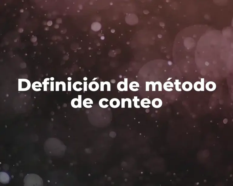 Definición de método de conteo