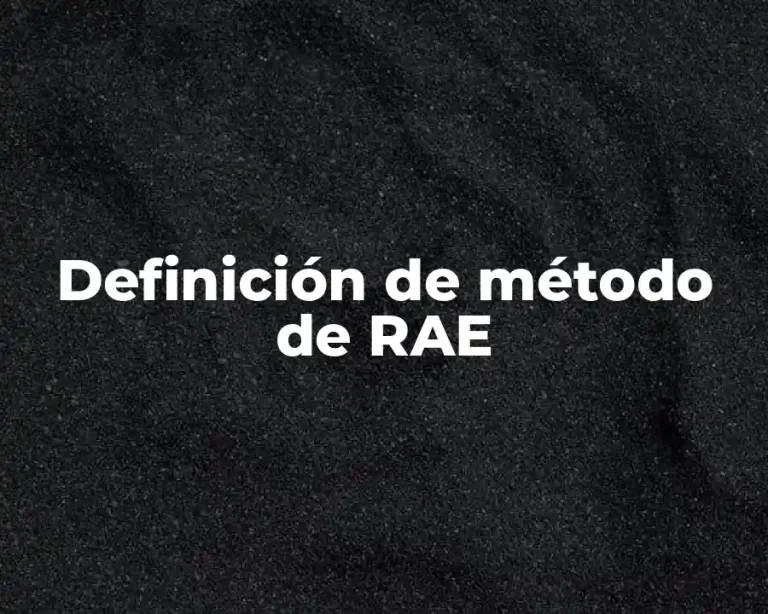 Definición de método de RAE