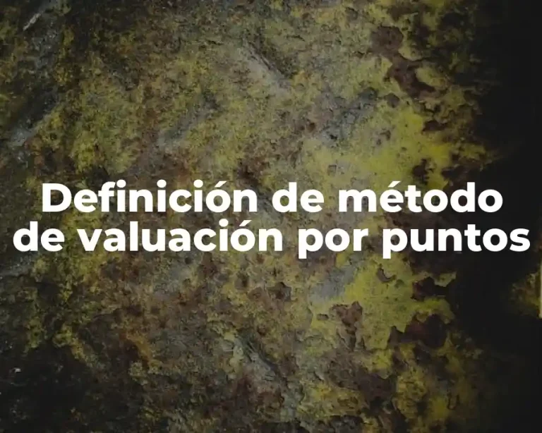 Definición de método de valuación por puntos