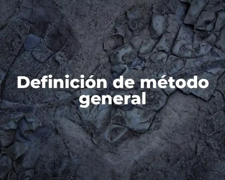 Definición de método general