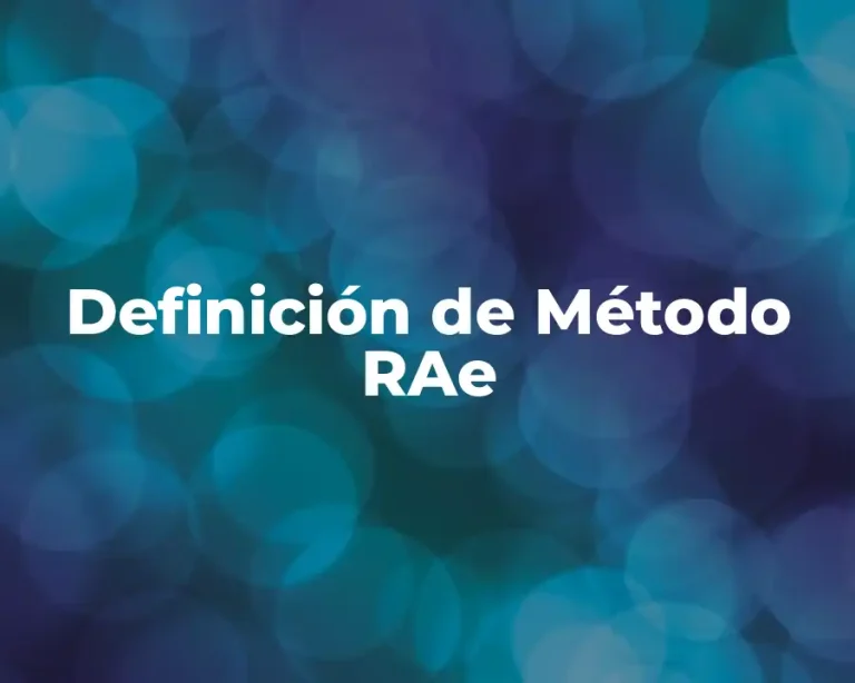 Definición de Método RAe