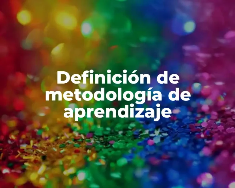 Definición de metodología de aprendizaje