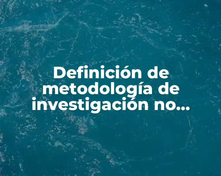 Definición de metodología de investigación no aplicada