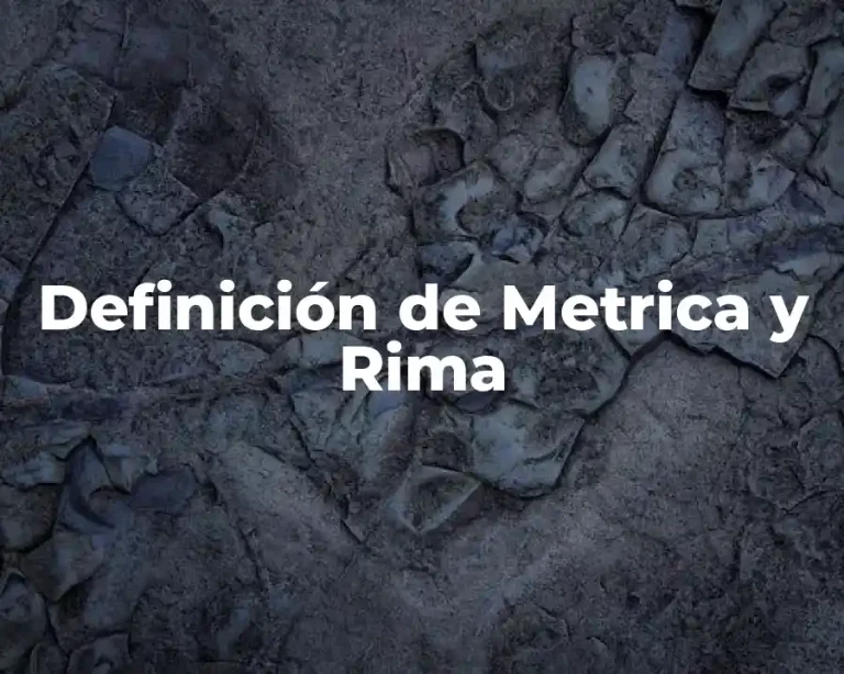 Definición de Metrica y Rima