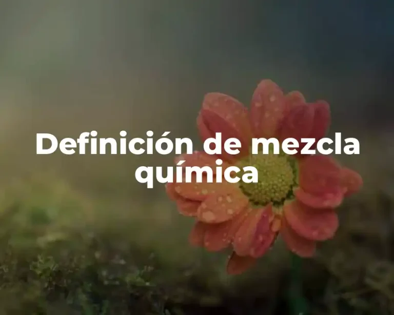 Definición de mezcla química
