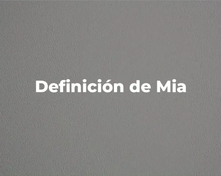 Definición de Mia