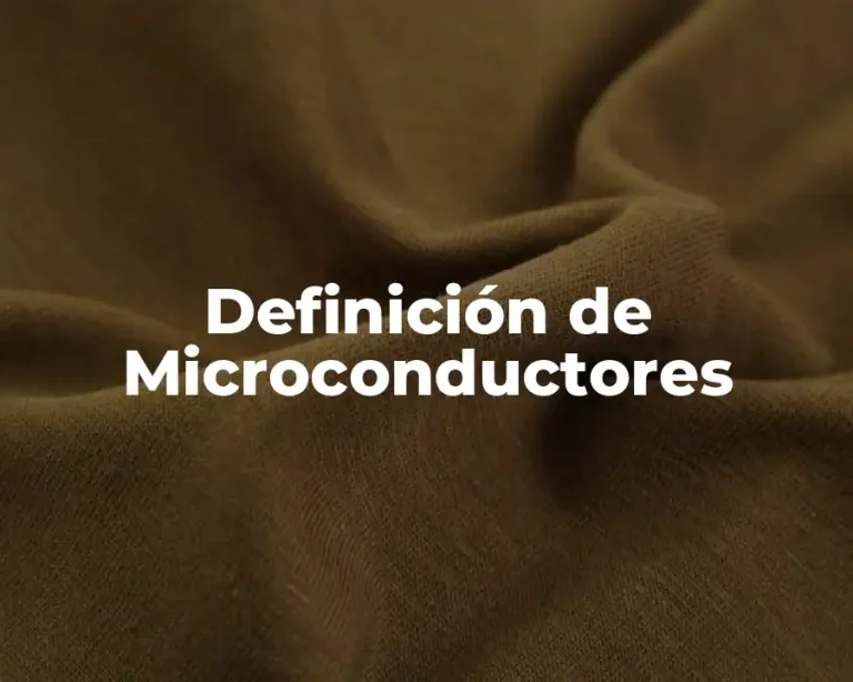 Definición de Microconductores