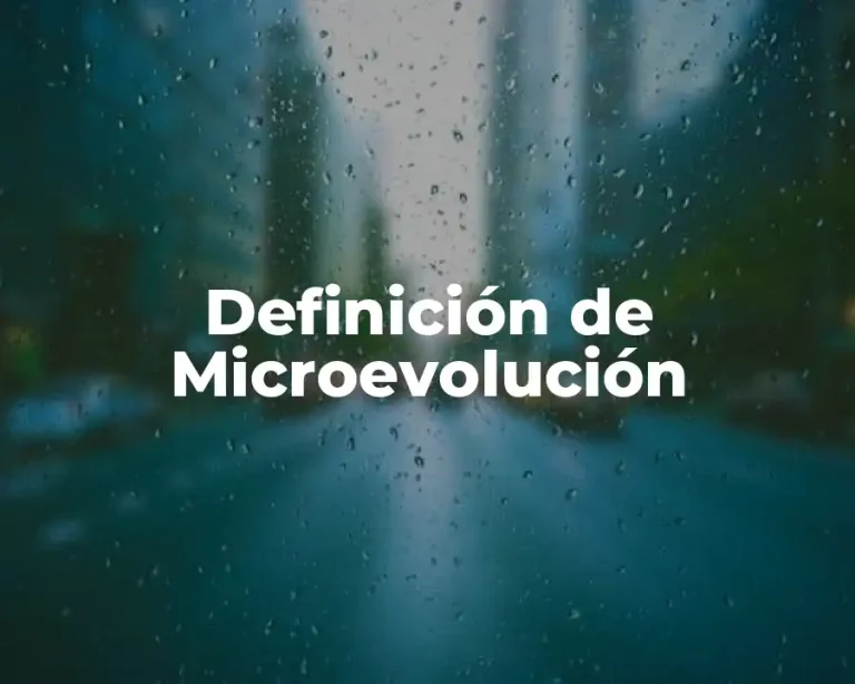 Definición de Microevolución