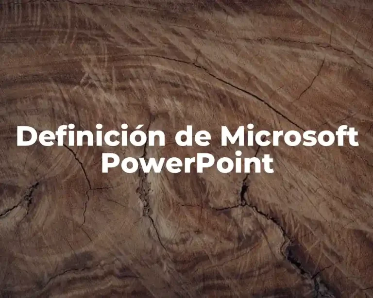 Definición de Microsoft PowerPoint