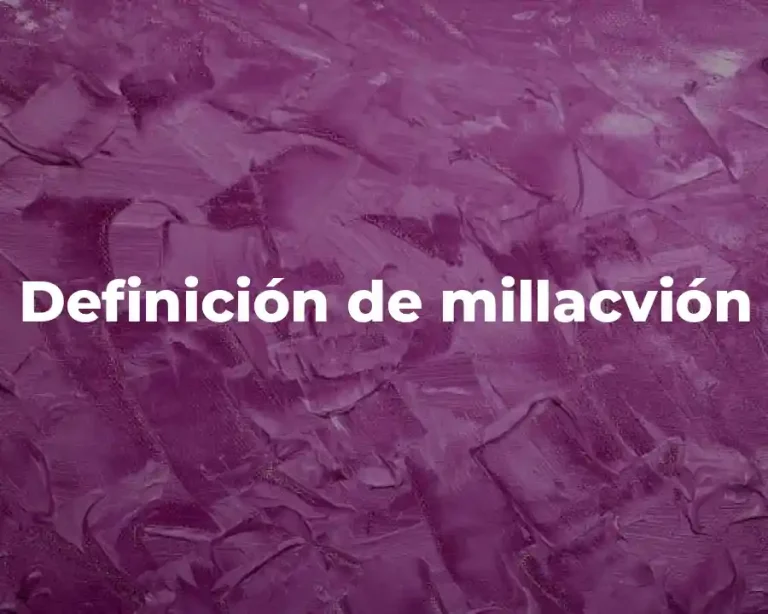Definición de millacvión