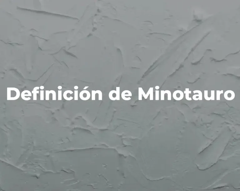 Definición de Minotauro