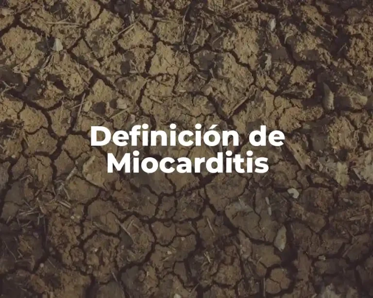 Definición de Miocarditis