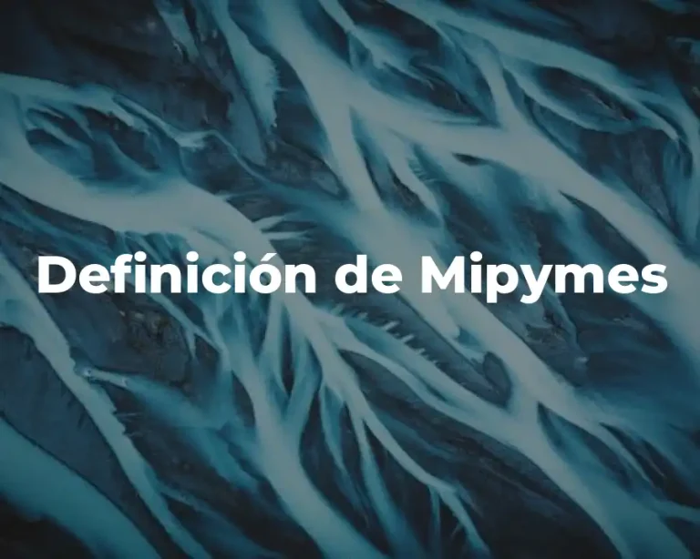 Definición de Mipymes