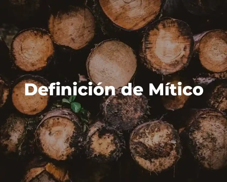 Definición de Mítico