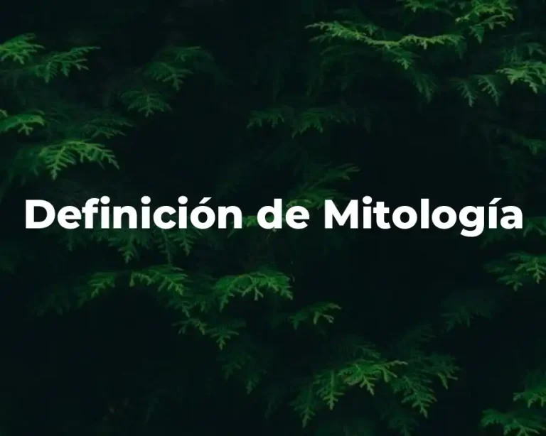 Definición de Mitología