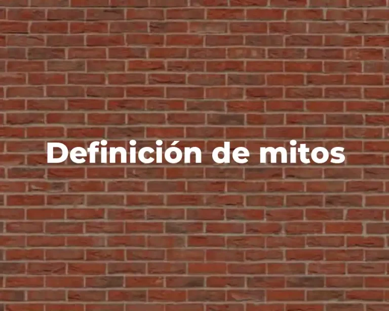 Definición de mitos