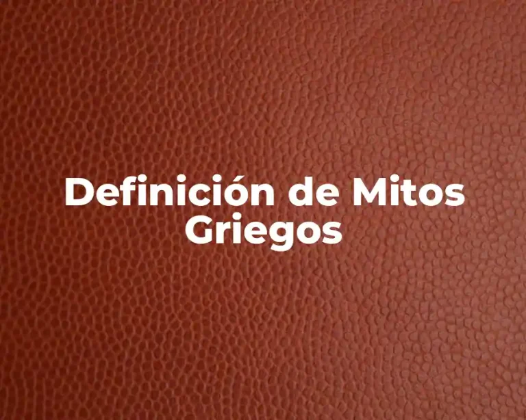 Definición de Mitos Griegos