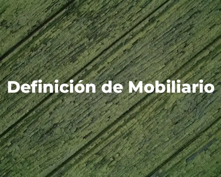 Definición de Mobiliario