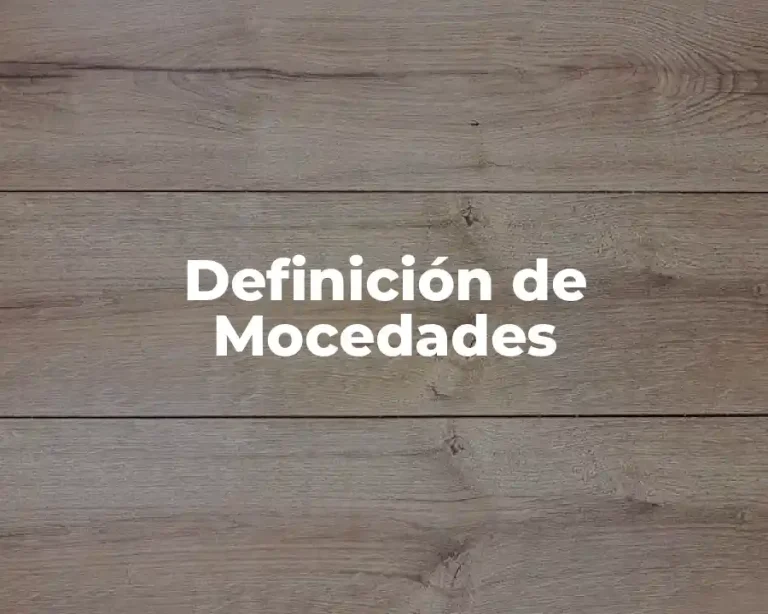 Definición de Mocedades