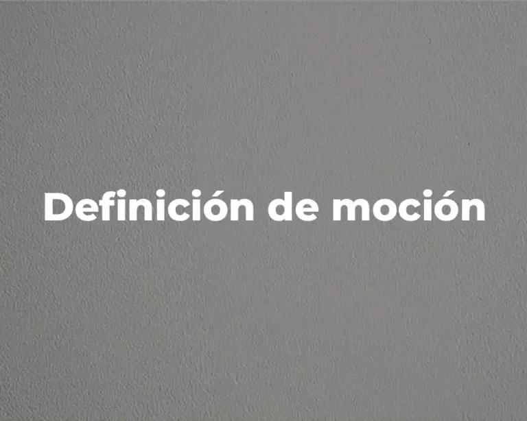 Definición de moción