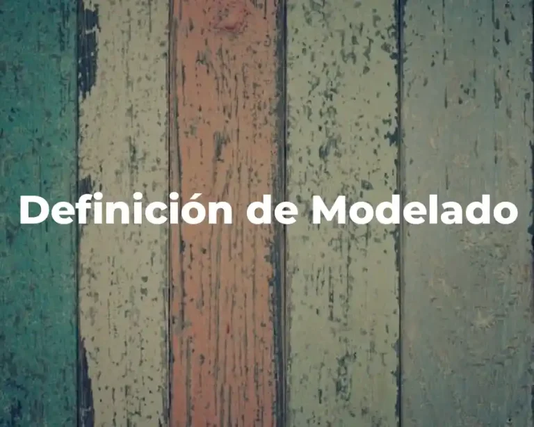 Definición de Modelado
