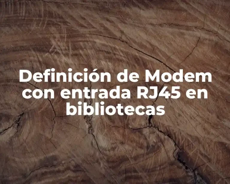 Definición de Modem con entrada RJ45 en bibliotecas