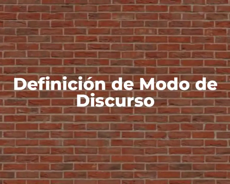 Definición de Modo de Discurso