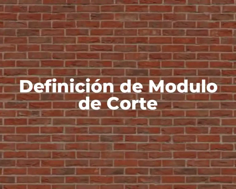 Definición de Modulo de Corte