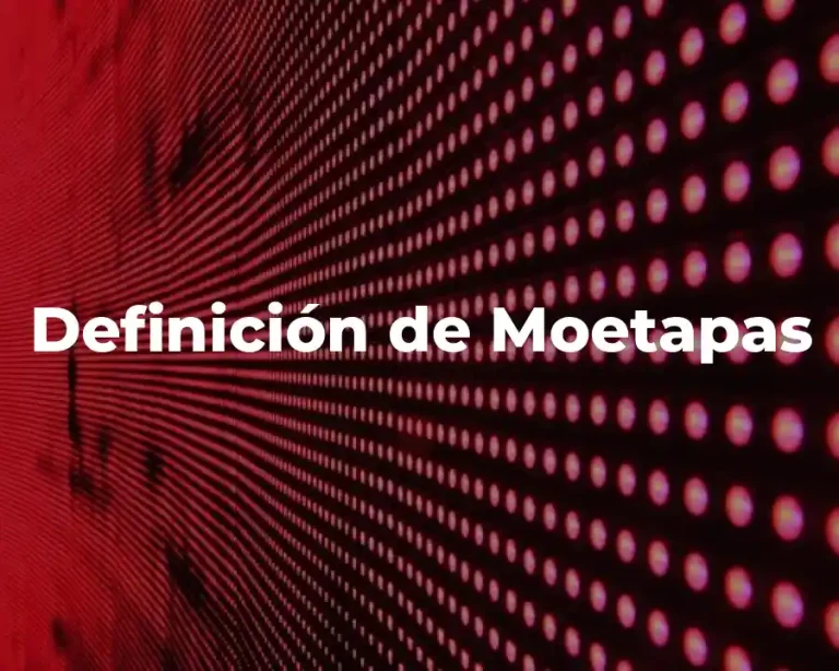 Definición de Moetapas