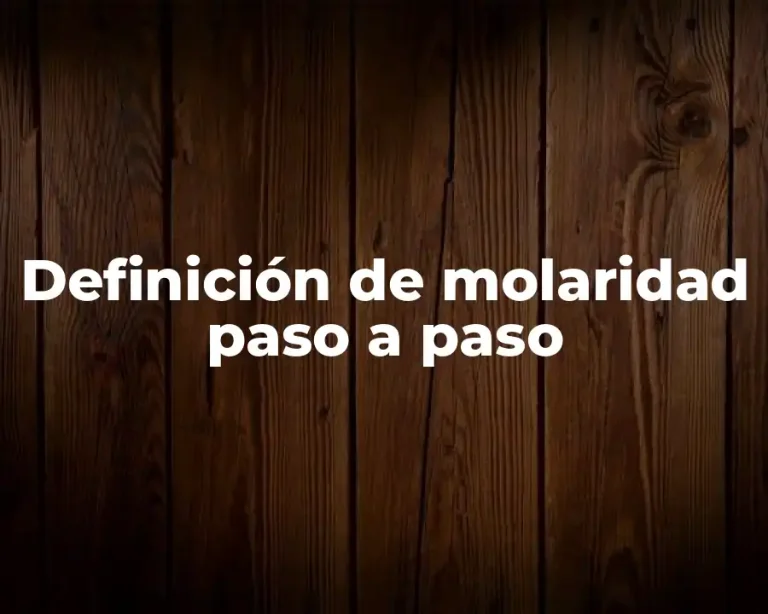 Definición de molaridad paso a paso