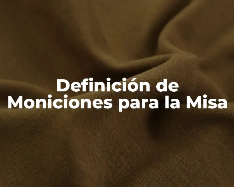 Definición de Moniciones para la Misa
