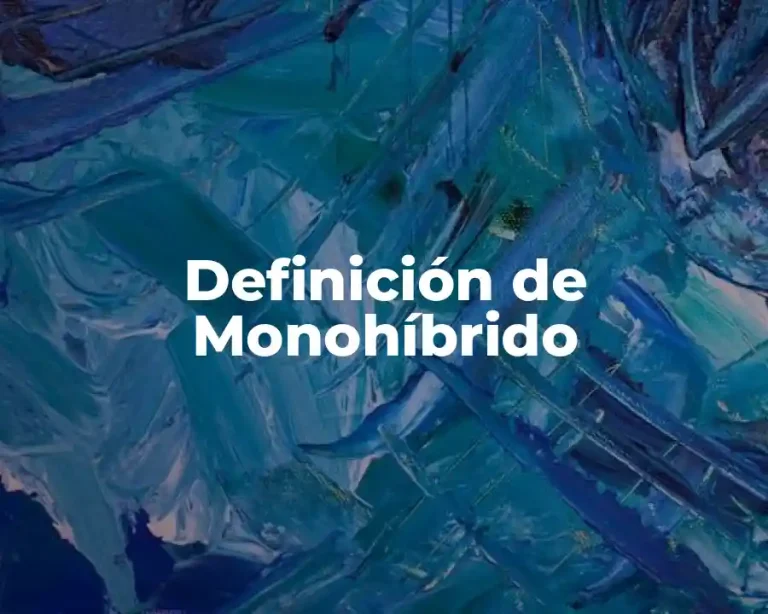 Definición de Monohíbrido