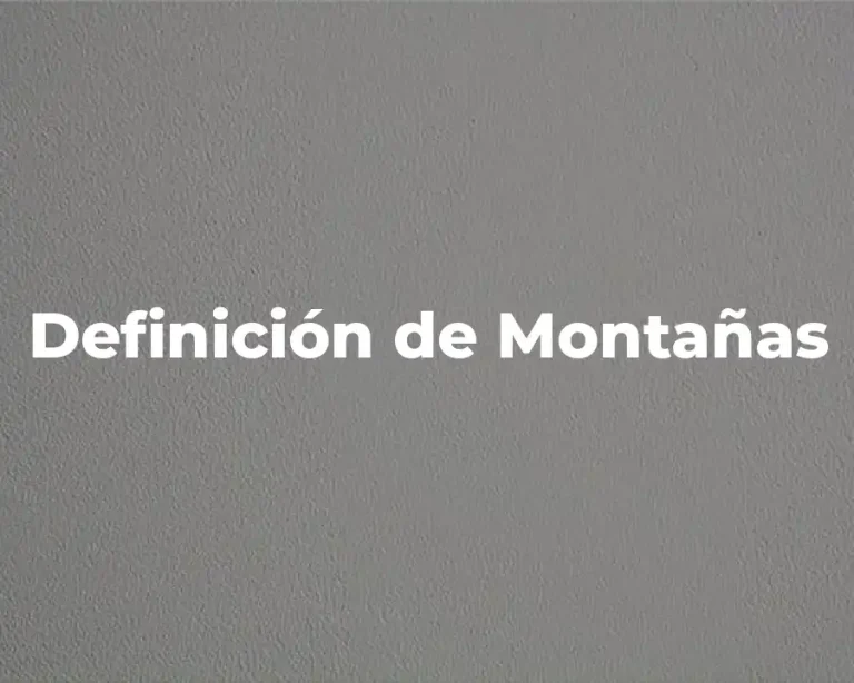 Definición de Montañas