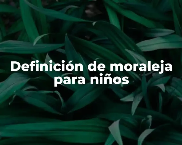 Definición de moraleja para niños