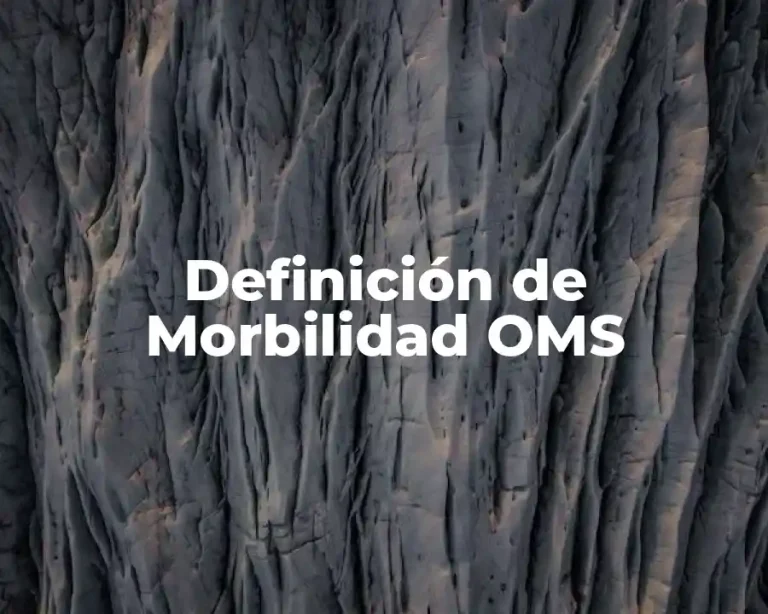 Definición de Morbilidad OMS