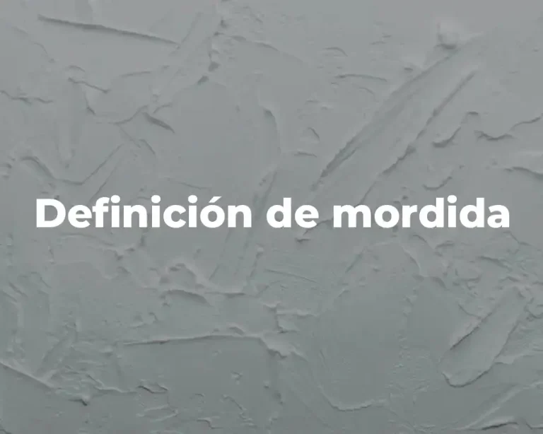 Definición de mordida