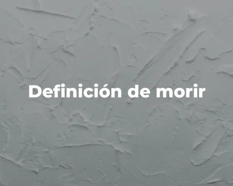 Definición de morir