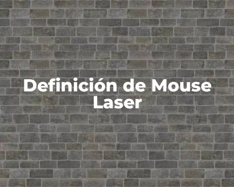 Definición de Mouse Laser