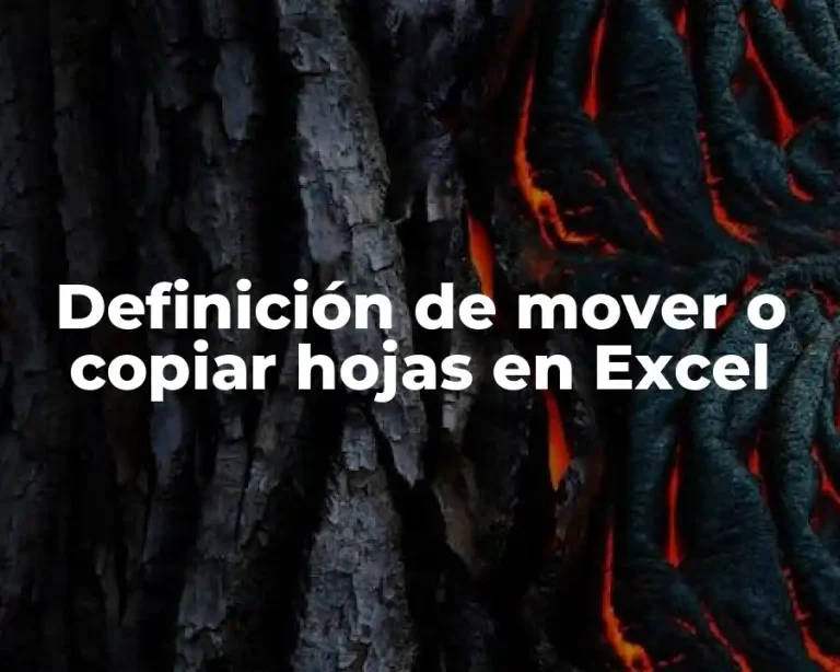 Definición de mover o copiar hojas en Excel