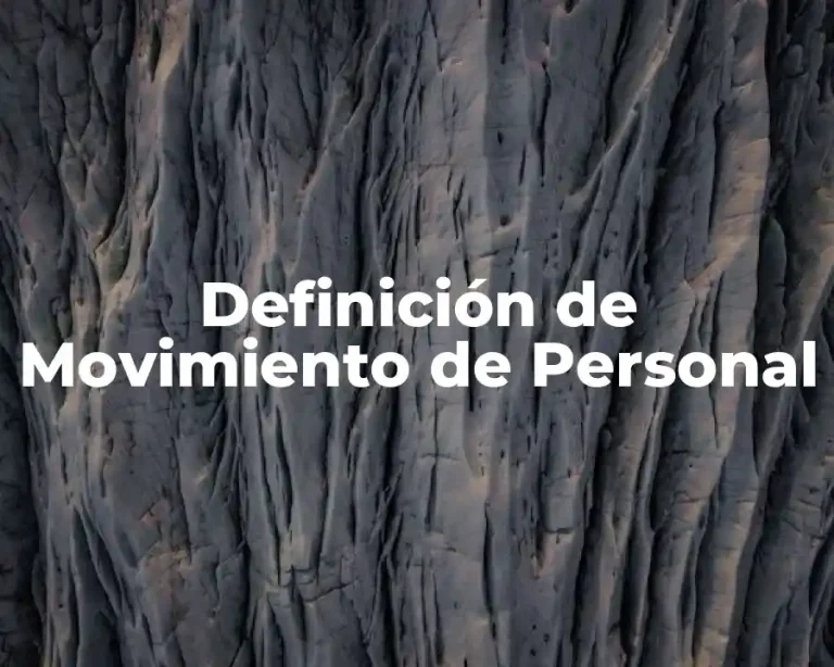 Definición de Movimiento de Personal