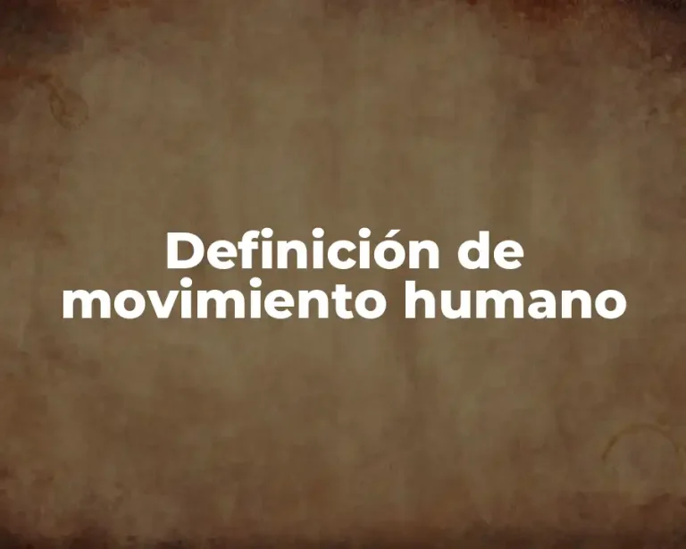 Definición de movimiento humano