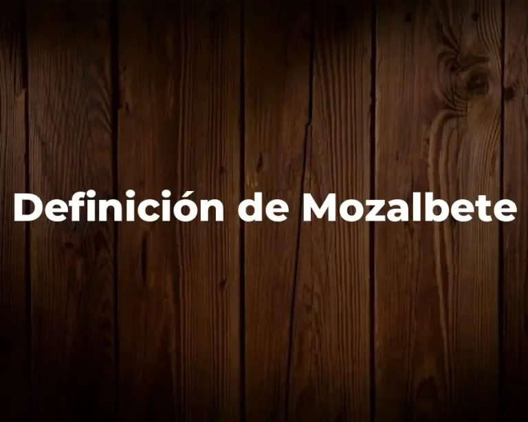 Definición de Mozalbete