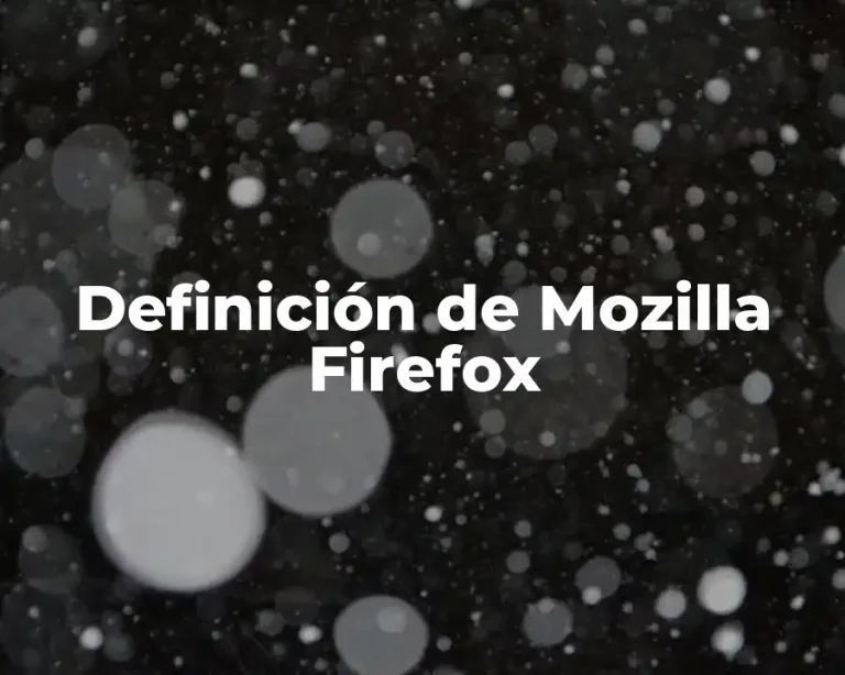Definición de Mozilla Firefox