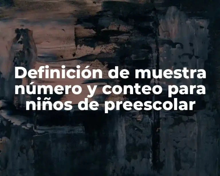 Definición de muestra número y conteo para niños de preescolar