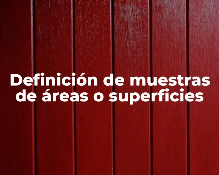 Definición de muestras de áreas o superficies
