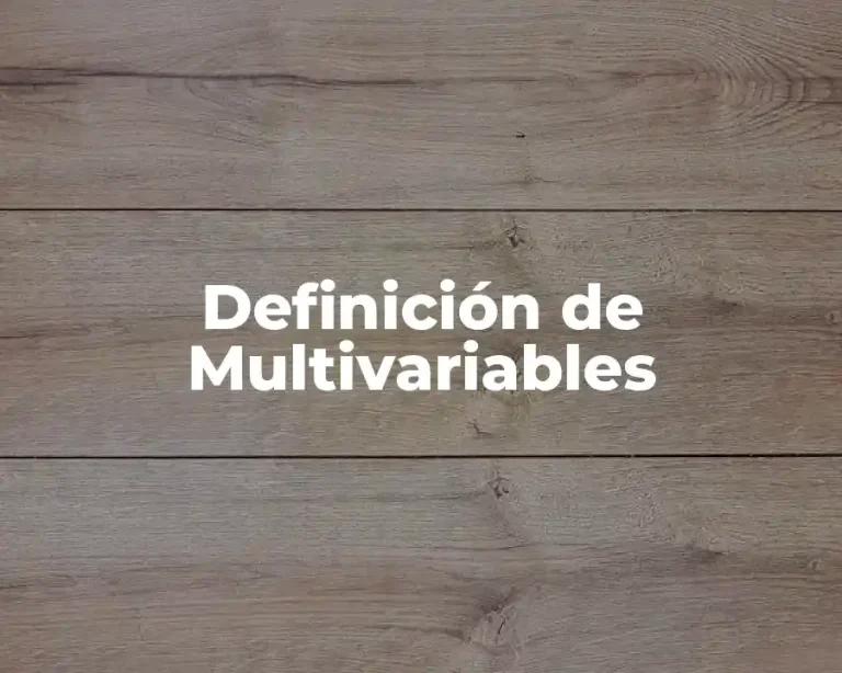 Definición de Multivariables