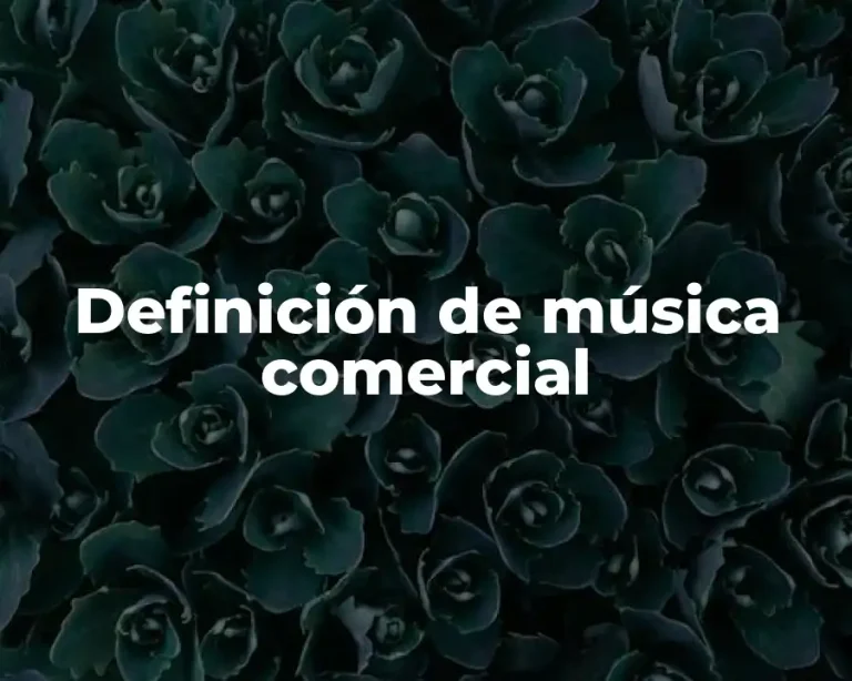 Definición de música comercial