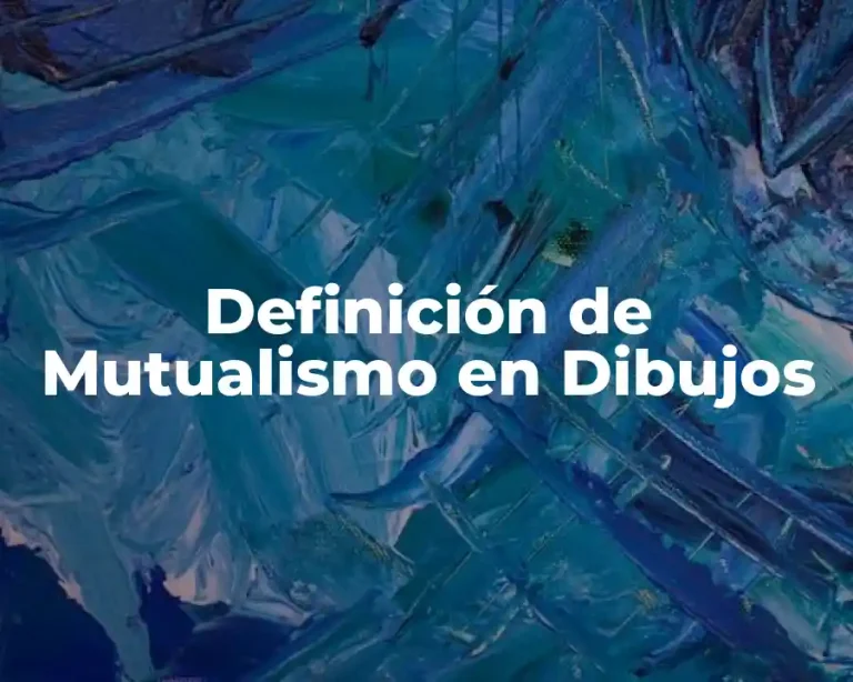 Definición de Mutualismo en Dibujos