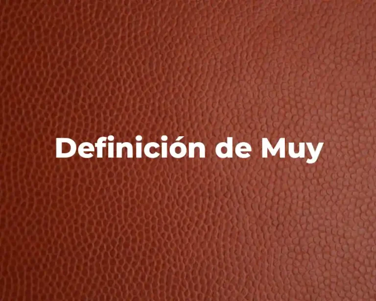 Definición de Muy